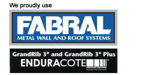 we proudly use Fabral metal wall and roof systems installed with the finest AMish Craftmanship